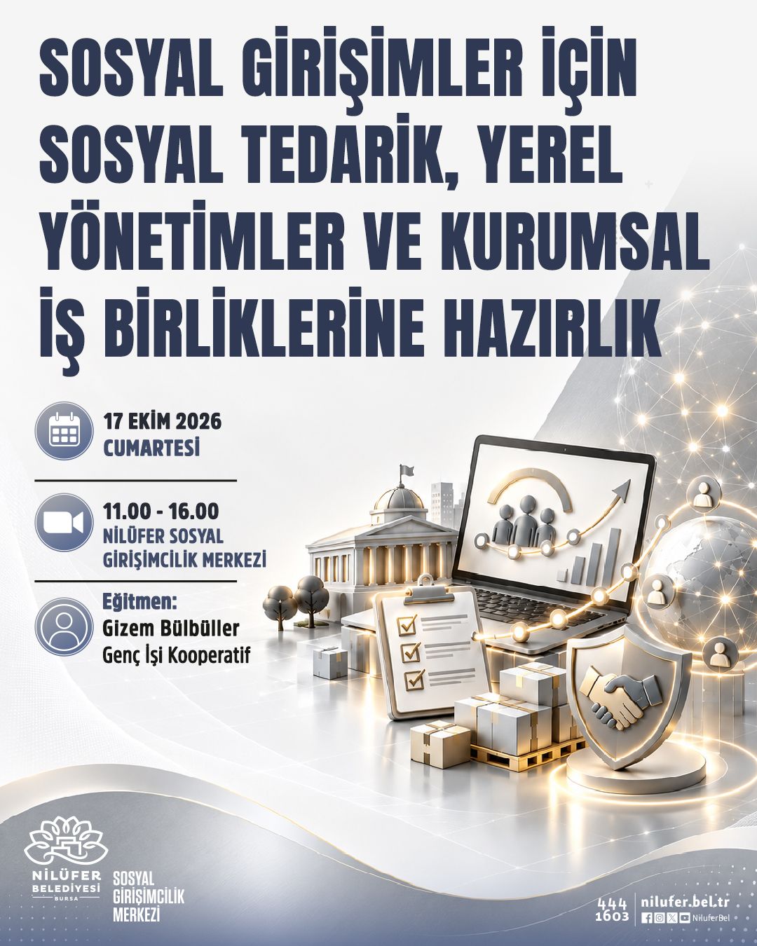 Sosyal Girişimler için Sosyal Tedarik, Yerel Yönetimler ve Kurumsal İşbirliklerine Hazırlık Atölyesi