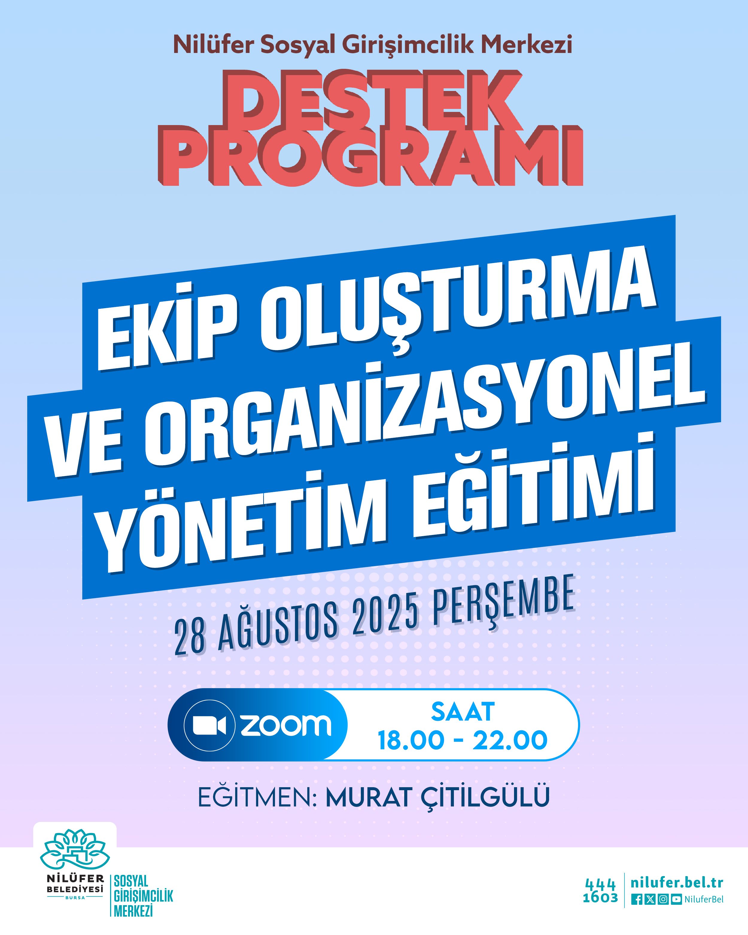 Ekip Oluşturma ve Organizasyonel Yönetim Eğitimine Davetlisiniz!