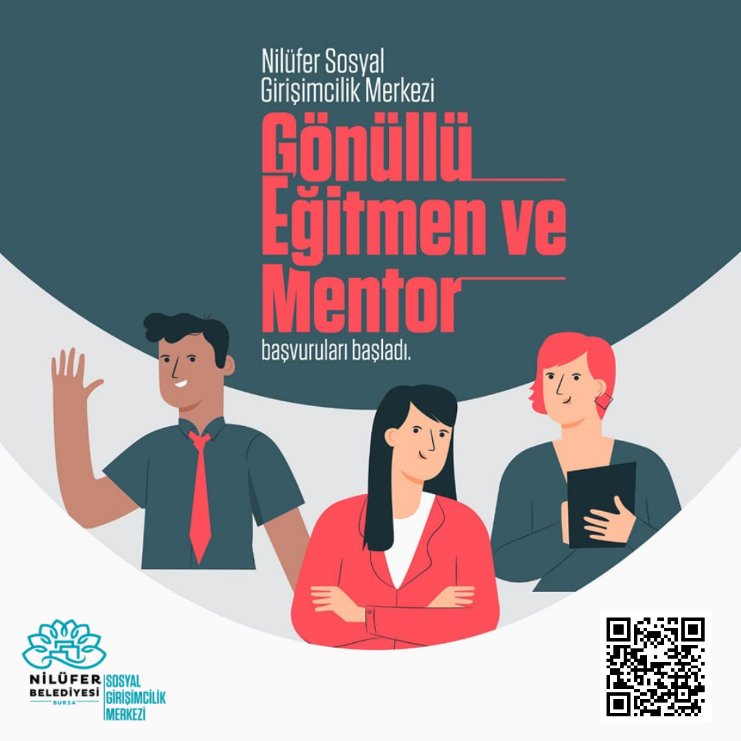 Nilüfer Sosyal Girişimcilik Merkezi gönüllü mentor ve eğitmenlerden oluşacak uzman havuzu başvuruları açıldı!