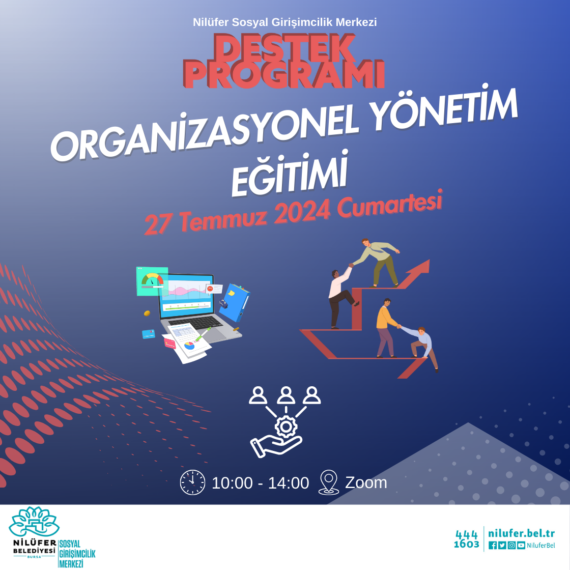 Organizasyonel Yönetim Destek Programı Eğitimine Davetlisiniz!