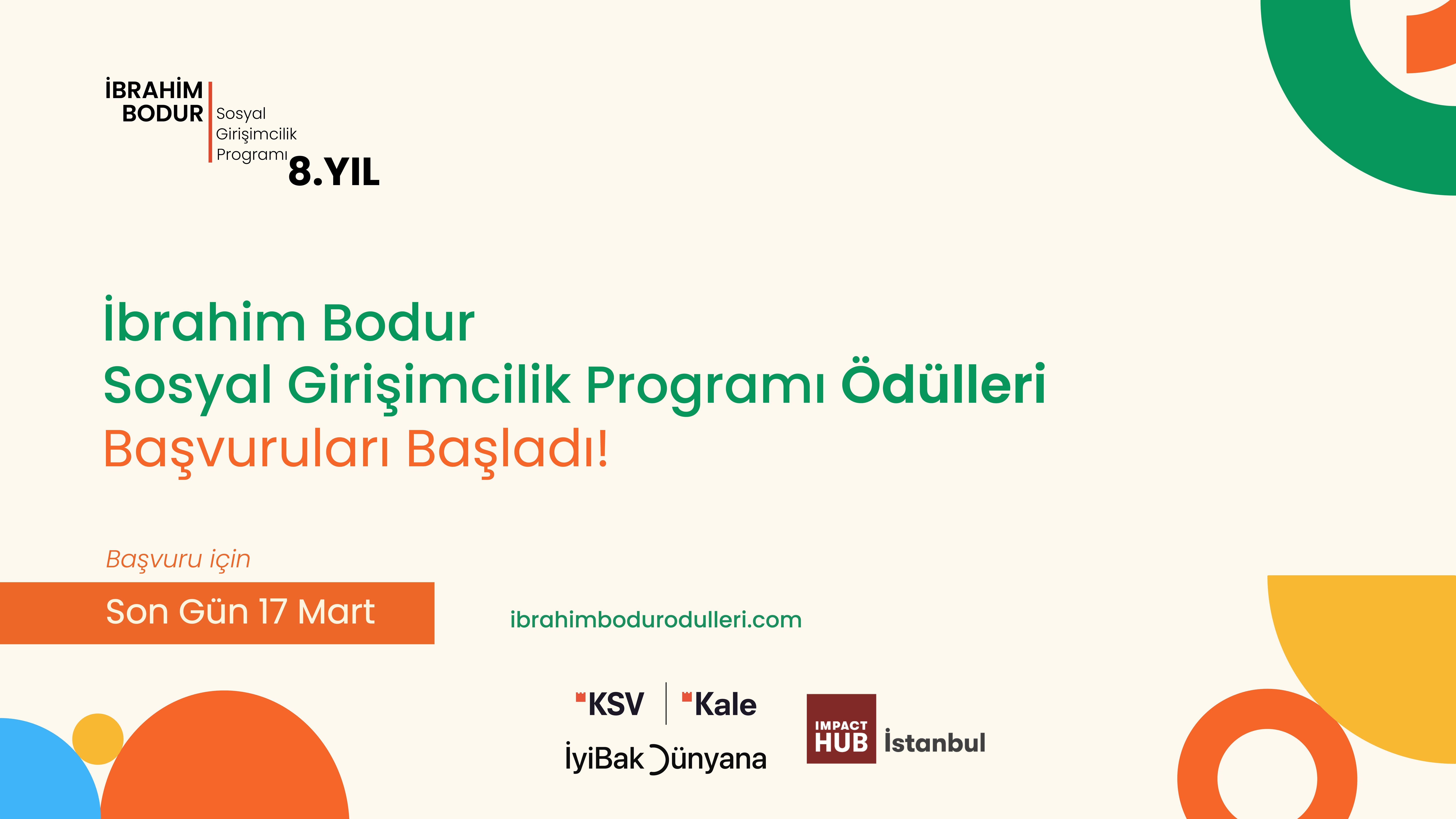 8. İbrahim Bodur Sosyal Girişimcilik Programı başvurularını bekliyor!